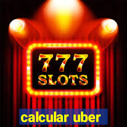 calcular uber